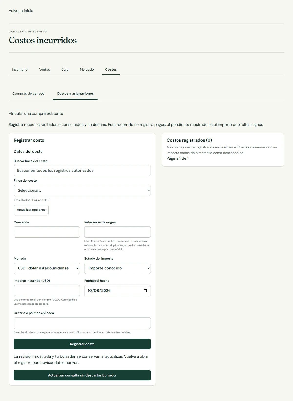 Costos incurridos: consulta y acciones permitidas para registrar costos conocidos.